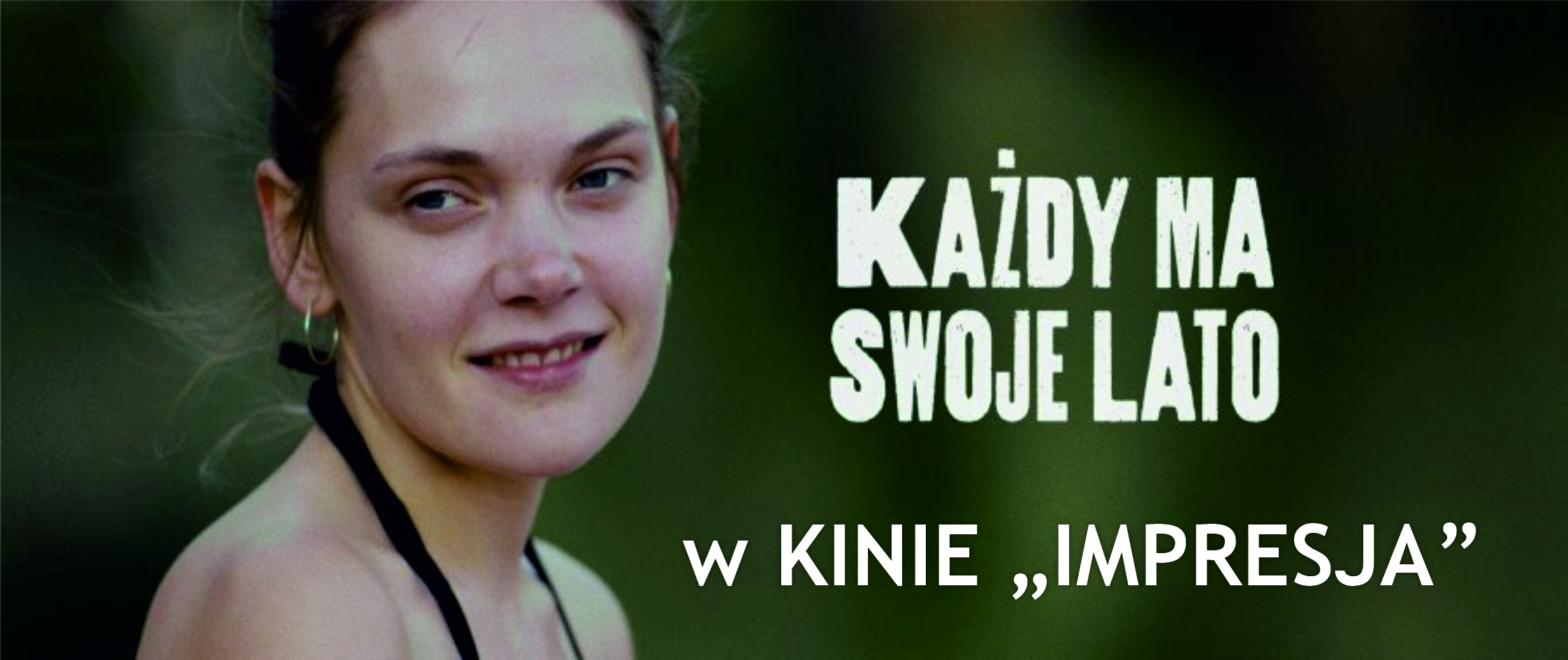 Każdy ma swoje lato w kinie Impresja