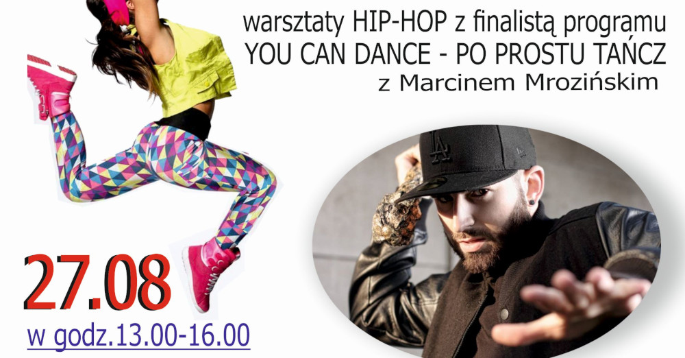 Warsztaty Hip-Hop z Marcinem Mrozińskim